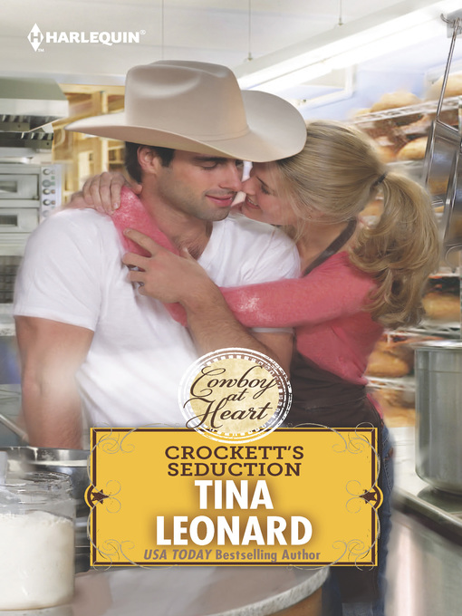 Title details for Crockett's Seduction by Tina Leonard - Available